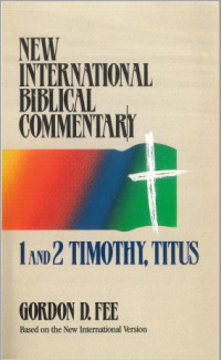 1 and 2 Timothy, Titus