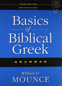 Basic of Biblical Greek Grammer