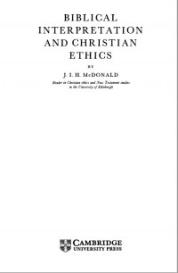 Biblical Interpretation and Christian Ethics