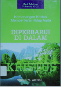 Diperbarui Di Dalam Kristus: Kemenangan Kristus memperbarui