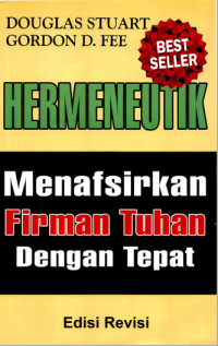 Hermeneutik: Menafsir Firman Tuhan dengan Benar