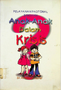 Pelayanan pastoral bersama anak-anak dalam krisis