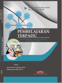 Pembelajaran Terpadu: Karakteristik, Landasan, Fungsi,
Prinsip Dan Model