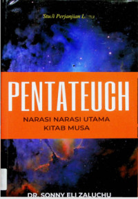 Pentateuch: Narasi Narasi Utama Kitab Musa