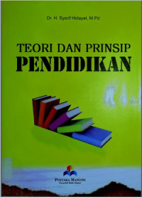 Teori dan Prinsip Pendidikan