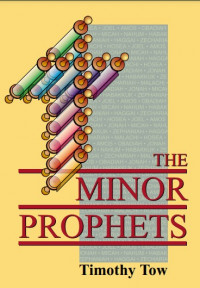 The Minor Prophets